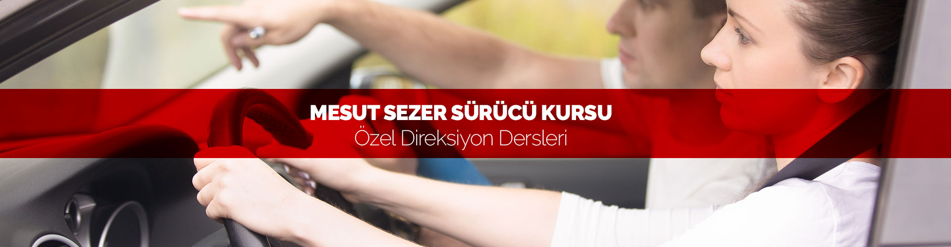 Mesut Sezer Sürücü Kursu, Mersin Sürücü Kursu, Ehliyet Kursu, Direksiyon Dersi